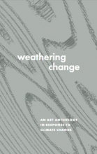 The cover of a new compilation of poetry and art called "Weathering Change".