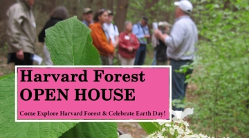 Image shows a banner with text (Harvard Forest OPEN HOUSE) and a background photo of a field tour.